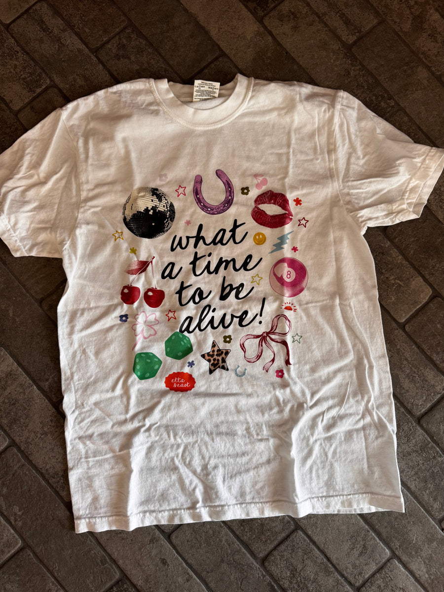 What a Time to Be Alive Tee — vibrant graphic design, playful girly style, colorful unisex fit t-shirt by Onyx Native