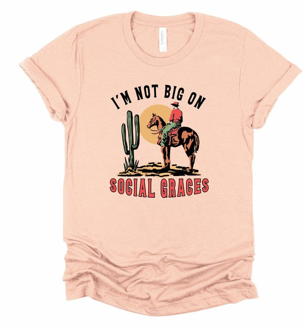 peach view of I'm Not Big On Social Graces Graphic Tee - Unisex 100% Ring-Spun Cotton T-Shirt