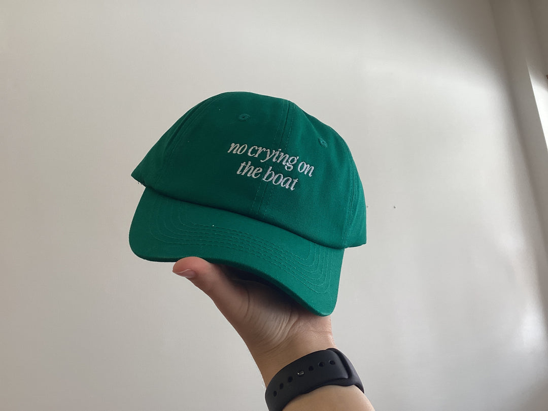No crying on the boat hat