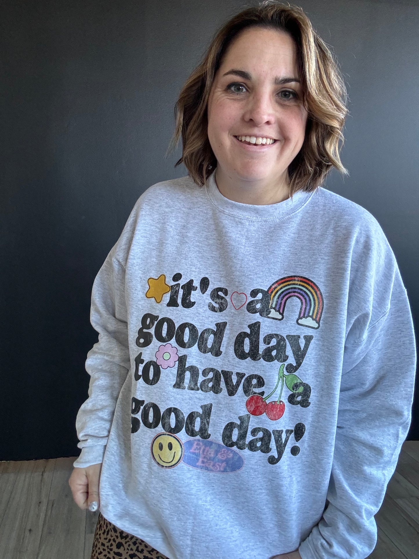 Good day sweatshirt