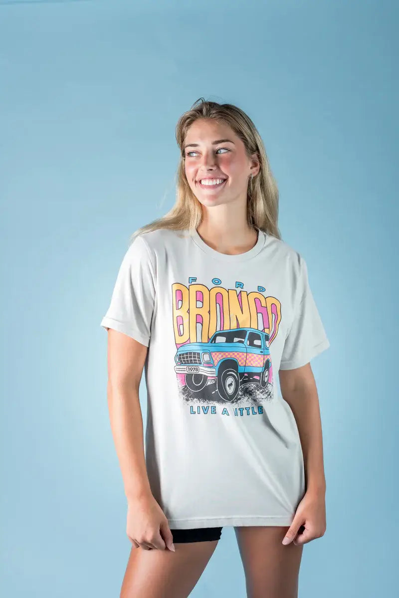 Live a Little Vintage Bronco Tee