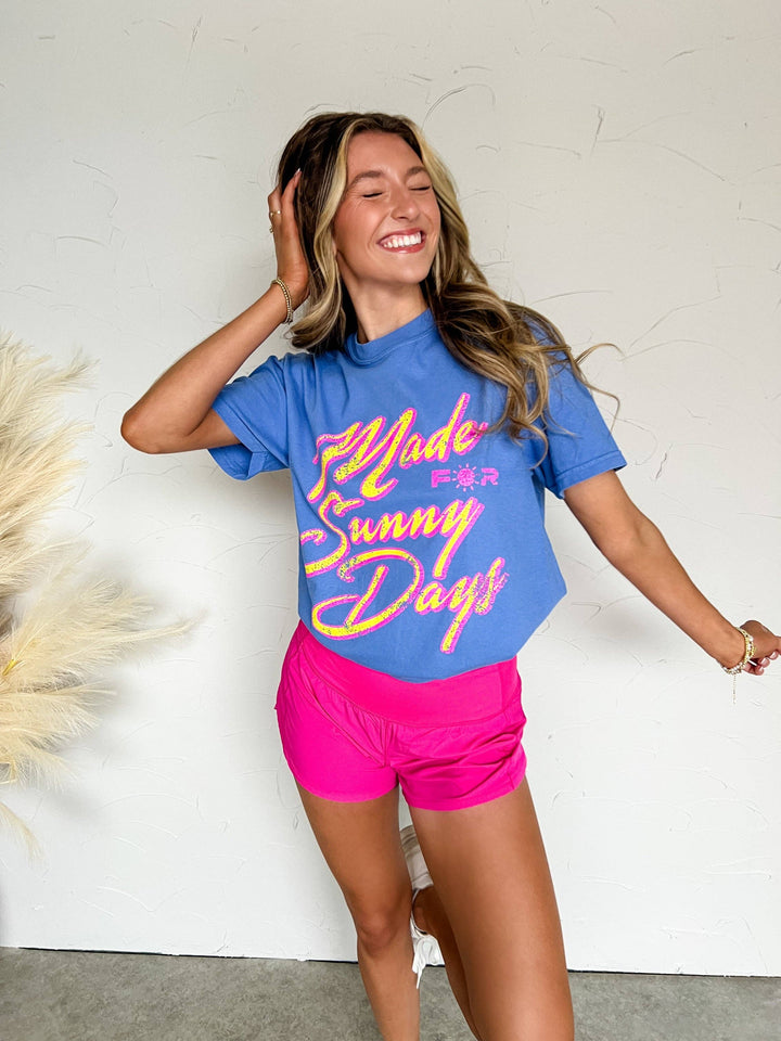 Made for Sunny Days: